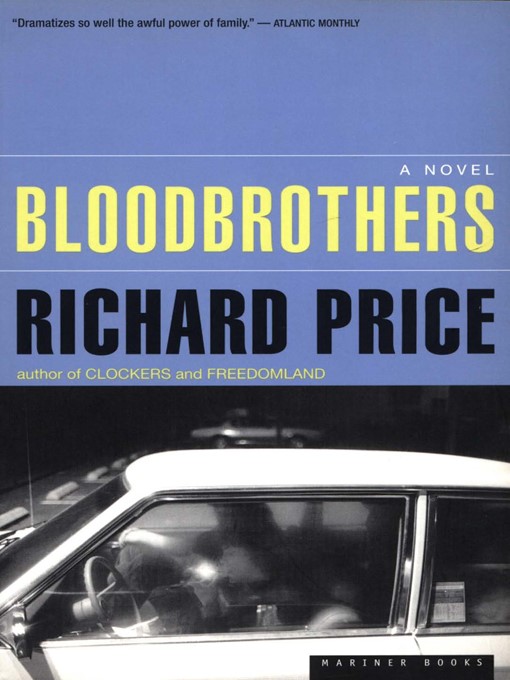 Title details for Blood Brothers by Richard Price - Available